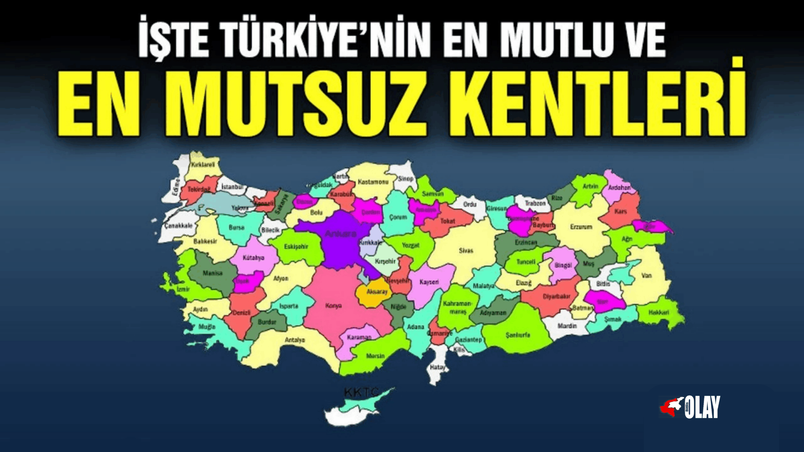 Türkiye’nin En Mutlu ve En Mutsuz İlleri Açıklandı
